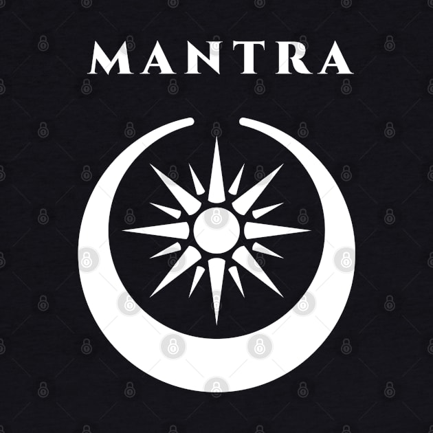 MANTRA by highcouncil@gehennagaming.com